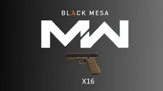 Black Mesa Modern Warfare - X16