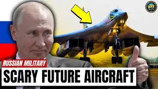 Russia - Top 10 Future Aircraft of the Russian Air Force!