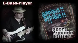 Sportfreunde Stiller - Applaus Applaus - E Bass Cover