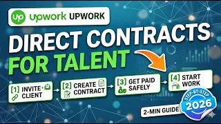 Upwork Direct Contracts for Talent Step by Step 2026  2 Min