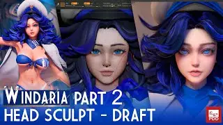 Windaria Project Part 2 - Head Sculpt Draft