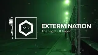 The Sight Of Impact - Extermination [HD]