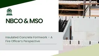 Insulated Concrete Formwork – A Fire Officer’s Perspective