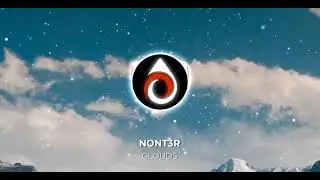 NONT3R - CLOUDS