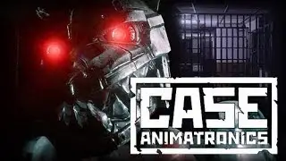 Прохождение case animatronics на android #1