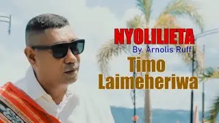 NYOLILIETA - Timo Laimeheriwa - (Official Music Video)
