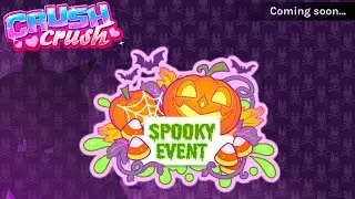 Crush Crush Full June 2024 Spooky Halloween Parallel Event #189