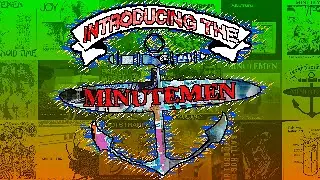Introducing The Minutemen