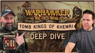 Tomb Kings of Khemri List Building Strategies | Warhammer the Old World | Deep Dive
