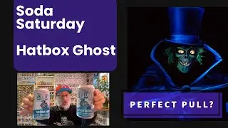 Soda Saturday - Hatbox Ghost , Round 2