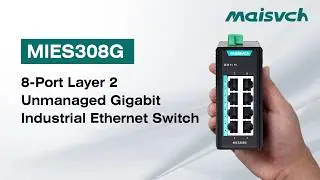Maisvch MIES308G: 8-Port Gigabit Industrial Ethernet Switch |  Plug & Play, DIN-Rail