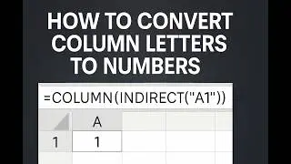 Convert Column Letters to Numbers