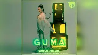 GUMA - Близко, но далеко (Winstep Remix)