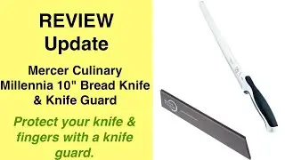 Review Update of Mercer Culinary 10