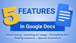 Five Fun Features in Google Docs