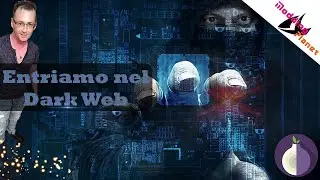 Entriamo Nel DARK WEB e DEEP WEB 😯 I PERICOLI DELLA RETE