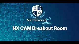 NX CAM Breakout Room