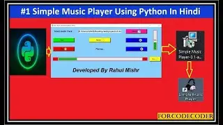 How to Create Simple Music Player Using Python In Hindi #1 | Python Mini Projects #19 | ForCodeCoder