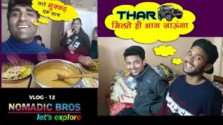 self-cooking Bhukkad Vlog-12 | Satyajeet Raj | Vinod Paighowal | Shimla | Himachal Pradesh, India