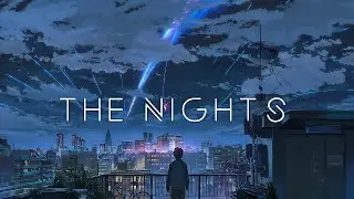 The Nights - Avicii (Lyrics) Full HD 🎵
