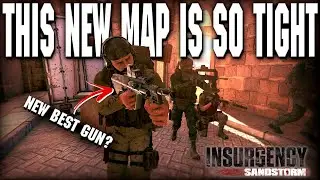 This new map has some TIGHT CORNERS - Insurgency Sandstorm 