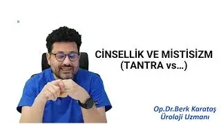 Cinsellik ve mistisizm / Tantra vs..