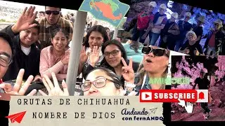 GRUTAS NOMBRE DE DIOS en CHIHUAHUA