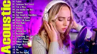 Top English Acoustic 2021 ♥ The Most Played Songs On The International 2021