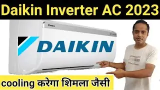 Daikin Inverter AC 2023 || AC Technical ||