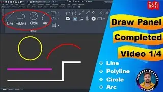 Line , Polyline , Circle & Arc Completed