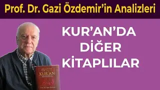 Other Books in the Quran - Prof. Dr. Gazi Özdemir