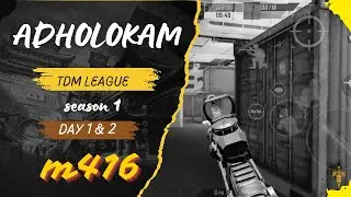 TDM League 2024 season 1 DAY 1 AND DAY 2  [M416] | Bgmi | Free Entry | Clan Adholokam :