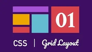 CSS Grid Layout | Curso completo - 01 - O que é Grid Layout?