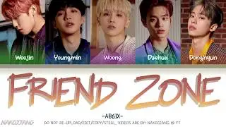 AB6IX (에이비식스) – Friend Zone (Color Coded Lyrics Eng/Rom/Han/가사)
