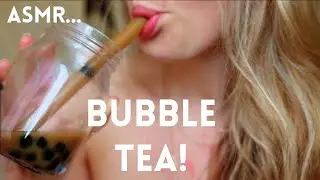 ASMR Chai BUBBLE TEA! SLURPING GULPING CHEWING BLOWING BUBBLES 버블티