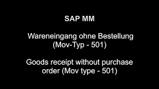 SAP MM - Goods receipt without purchase order Mov type - 501