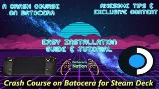 How to Install Batocera on Steam Deck (Bios & Games)