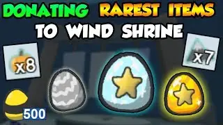 DONATING *RAREST* ITEMS TO THE WIND SHRINE!! - Roblox Bee Swarm Simulator