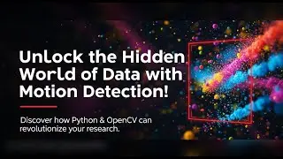 Microscopic Motion Detection Using OpenCV in Python | Real-Time Object Tracking Demo