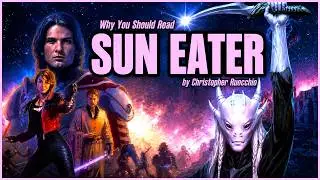 Sun Eater by Christopher Ruocchio | Why You Should Read