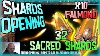[RAID] 💎 Shard Opening - x10 Falmond Mournsword 💎 | 32x Sacred Opening |