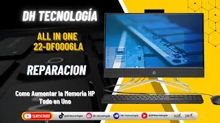 ¿Tu Compu esta Lento? Te Enseñamos como Aumentar la Memoria HP todo en uno 22-df0006la?