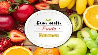 General Knowledge - Fruits Beginning with B - Bananas short videos