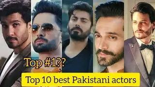 Top 10 best Pakistani actors🤔2023| male Pakistani actors#actors#wahajali#ferozekhan