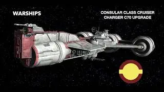 Warships EP 1: Consular Class Charger C70 Frigate (Refit) (Canon)