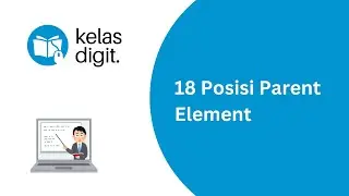 18 Posisi Parent Element pada CSS