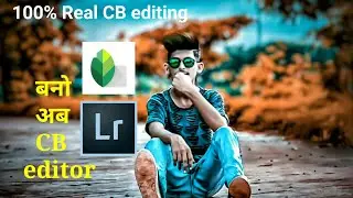 Lightroom+snapseed editing toturial | CB editing in android mobile | edit Lightroom| picsart melody