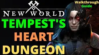 New World Tempest's Heart Expedition Walkthrough Guide! New Items!