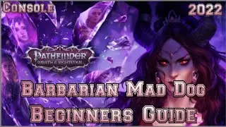 Pathfinder Wrath of the Righteous Barbarian Mad dog Build (Beginner's Guide) Console