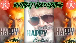 Birthday Video Editing in Kinemaster. Kinemaster Tutorial. Ramana Tech.
